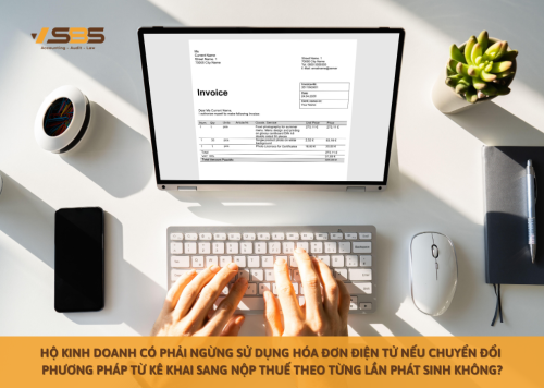 Hộ kinh doanh có phải ngừng sử dụng hóa đơn điện tử nếu chuyển đổi phương pháp từ kê khai sang nộp thuế theo từng lần phát sinh không?